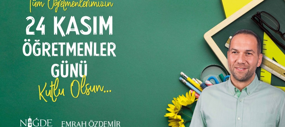 Başkan Özdemir’den Öğretmenler Günü Mesajı