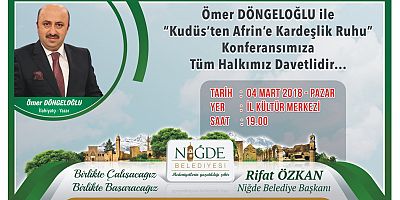 Ömer Döngeloğlu Niğde’ye Geliyor